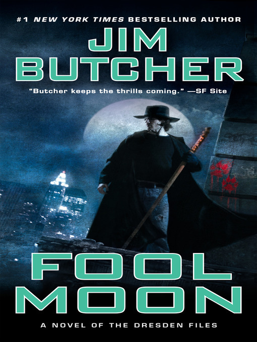 Jim Butcher创作的Fool Moon作品的详细信息 - 可供借阅